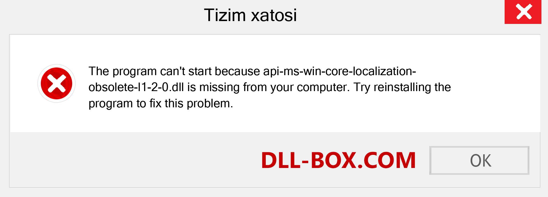 api-ms-win-core-localization-obsolete-l1-2-0.dll fayli yo'qolganmi?. Windows 7, 8, 10 uchun yuklab olish - Windowsda api-ms-win-core-localization-obsolete-l1-2-0 dll etishmayotgan xatoni tuzating, rasmlar, rasmlar